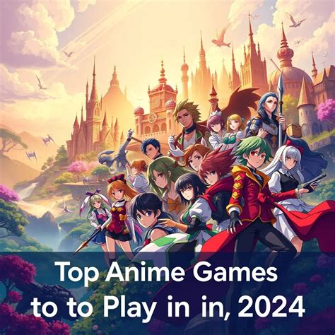 The 8 Best Anime Games to Play in 2025 .
